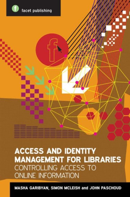 Book cover of: Access and Identity Management for Libraries