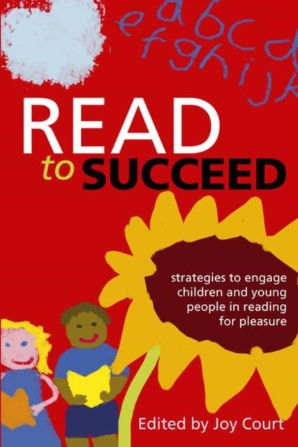 Book cover of: Read to Succeed. By: Joy Court
