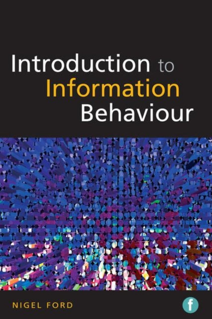Book cover of: Introduction to Information Behaviour