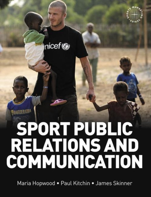 Book cover of: Sport Public Relations and Communication