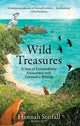 Wild Treasures, A Year of Extraordinary Encounters with Cornwall's Wildlife 9781856755221 Hannah Stitfall