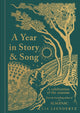 Year in Story and Song, A Celebration of the Seasons 9781856755481 Lia Leendertz