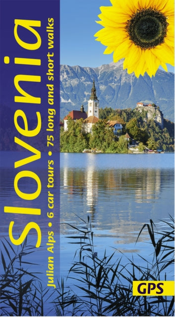 Book cover of: Slovenia Sunflower Walking Guide