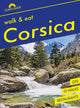 Book cover of: Corsica Sunflower Walk and Eat Guide. By: Pat Underwood; John Underwood; Noel Roch