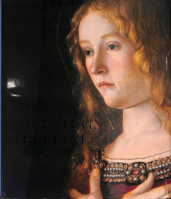 Book cover of: Mantegna and Bellini