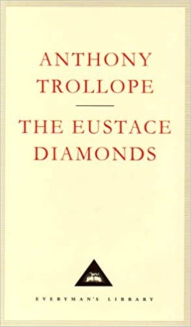 Book cover of: Eustace Diamonds. By: Anthony Trollope