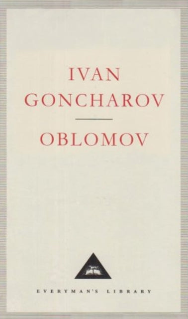 Book cover of: Oblomov. By: Ivan Goncharov