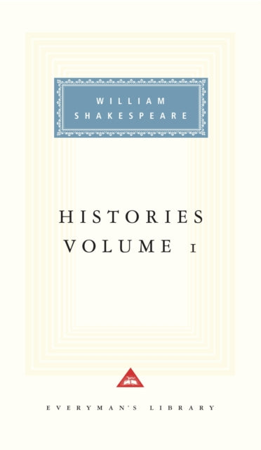 Book cover of: Histories Volume 1. By: William Shakespeare