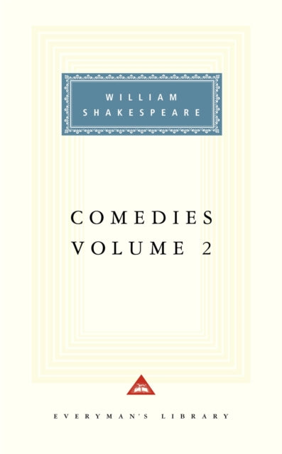 Book cover of: Comedies Volume 2. By: William Shakespeare