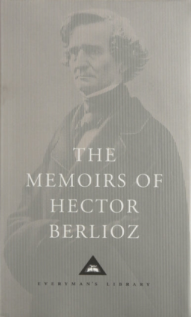 Book cover of: Memoirs of Hector Berlioz. By: Hector Berlioz