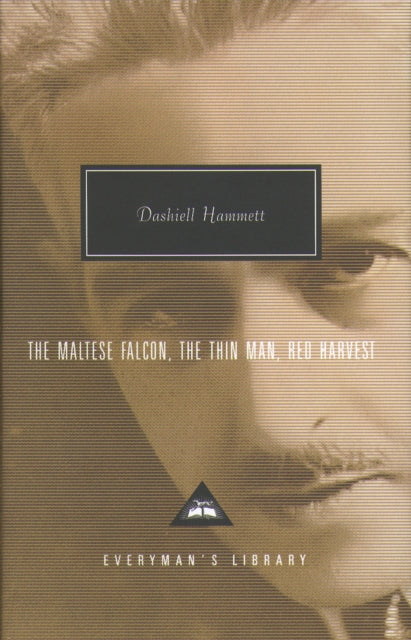 Book cover of: Maltese Falcon, The Thin Man, Red Harvest. By: Dashiell Hammett