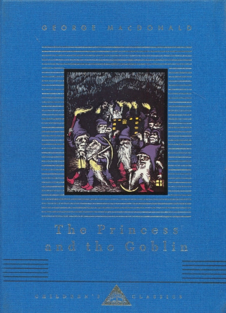 Book cover of: Princess And The Goblin. By: George MacDonald