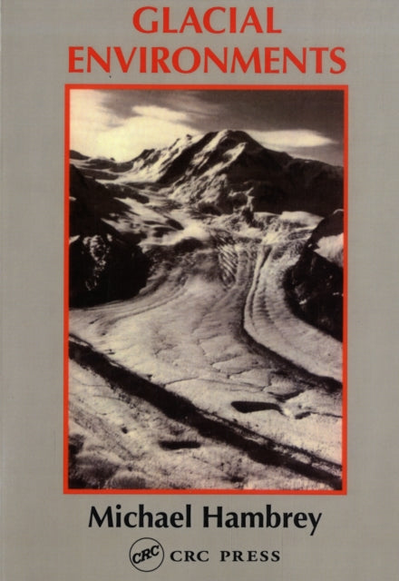 Book cover of: Glacial Environments