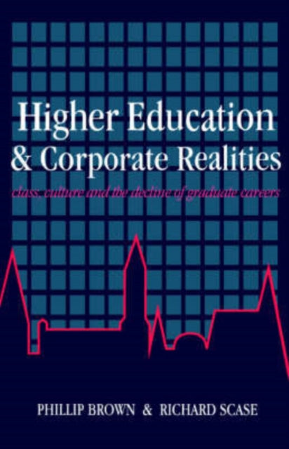 Book cover of: Higher Education And Corporate Realities