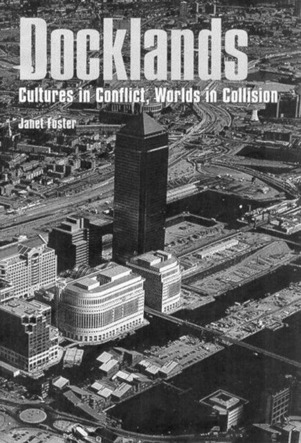 Book cover of: Docklands. By: Foster, Janet