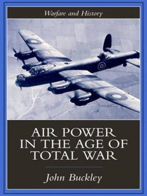 Book cover of: Air Power in the Age of Total War