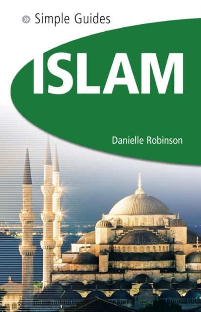 Book cover of: Islam - Simple Guides. By: Danielle Robinson