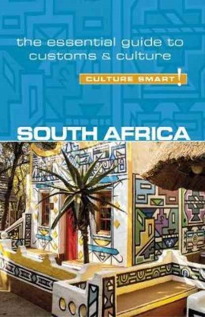 Book cover of: South Africa - Culture Smart!