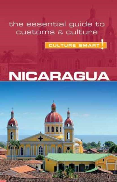 Book cover of: Nicaragua - Culture Smart!. By: Russell Maddicks