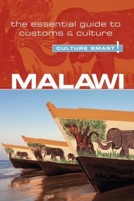 Book cover of: Malawi - Culture Smart!. By: Kondwani Bell Munthali
