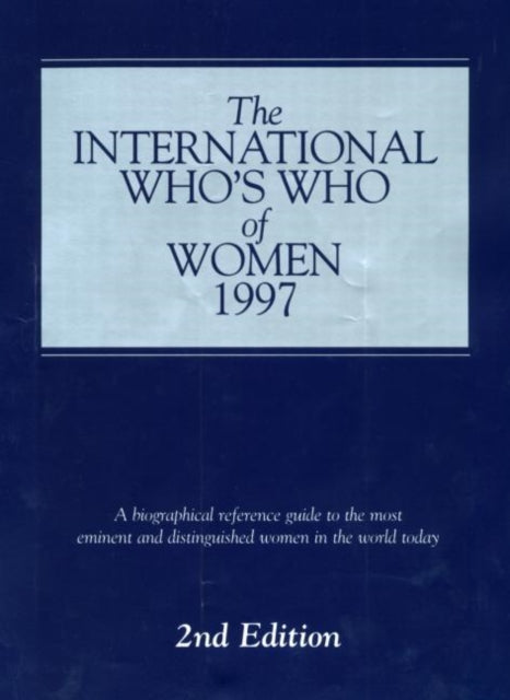 Book cover of: Intl Whos Who Of Women 1997. By: 2nd Ed
