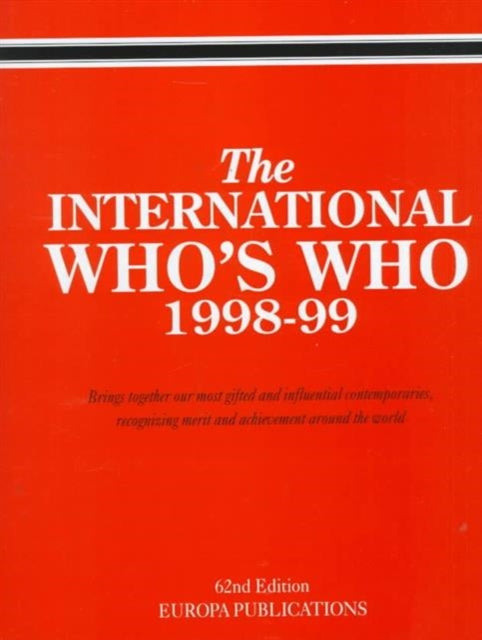 Book cover of: Intl Whos Who 1998-99. By: 62nd Ed