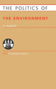 Book cover of: Politics of the Environment. By: Chukwumerije Okereke