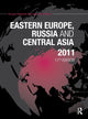 Book cover of: Eastern Europe, Russia and Central Asia 2011