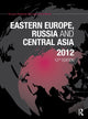 Book cover of: Eastern Europe, Russia and Central Asia 2012