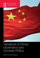 Book cover of: Handbook of China’s Governance and Domestic Politics