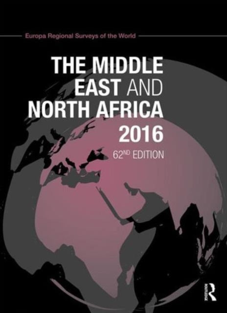 Book cover of: Middle East and North Africa 2016. By: Europa Europa Publications