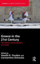 Book cover of: Greece in the 21st Century. By: Vassilis K. Fouskas