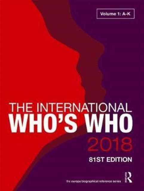 Book cover of: International Who's Who 2018. By: Europa Europa Publications