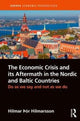 Book cover of: Economic Crisis and its Aftermath in the Nordic and Baltic Countries. By: Hilmar Hilmarsson