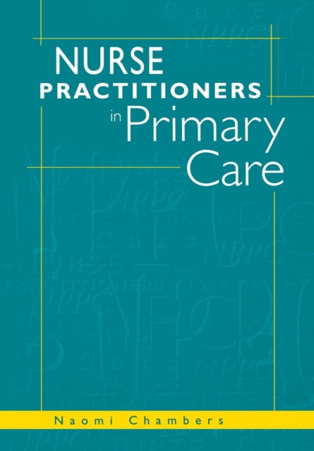 Book cover of: Nurse Practitioners in Primary Care