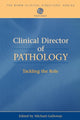 Book cover of: Clinical Director of Pathology