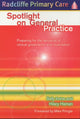 Book cover of: Spotlight On General Practice