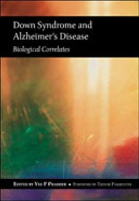 Book cover of: Down Syndrome and Alzheimer's Disease. By: Vee P. Prasher