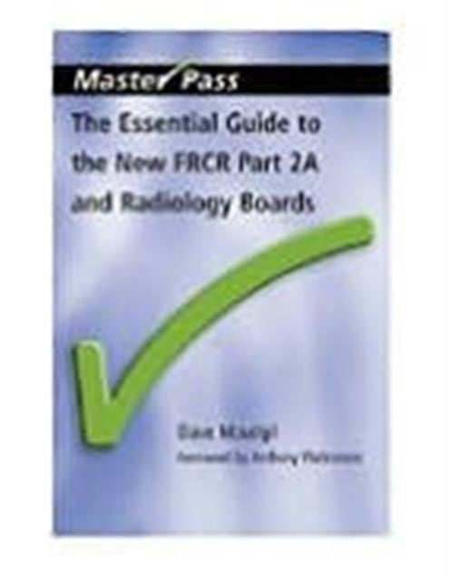 Book cover of: Essential Guide to the New FRCR. By: Maudgil