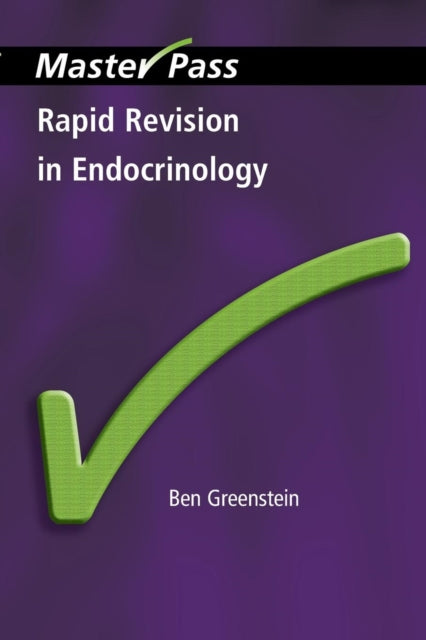 Book cover of: Rapid Revision in Endocrinology. By: Ben Greenstein