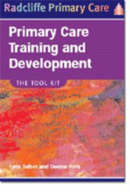 Book cover of: Primary Care Training and Development. By: Lynn Talbot