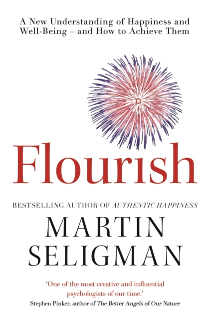 Book cover of: Flourish. By: Martin Elias Pete Seligman
