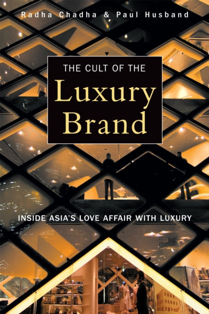 Book cover of: Cult of the Luxury Brand
