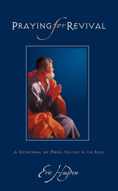 Book cover of: Praying for Revival. By: Eric Hayden