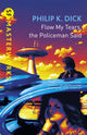 Book cover of: Flow My Tears, The Policeman Said