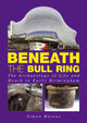 Book cover of: Beneath the Bull Ring