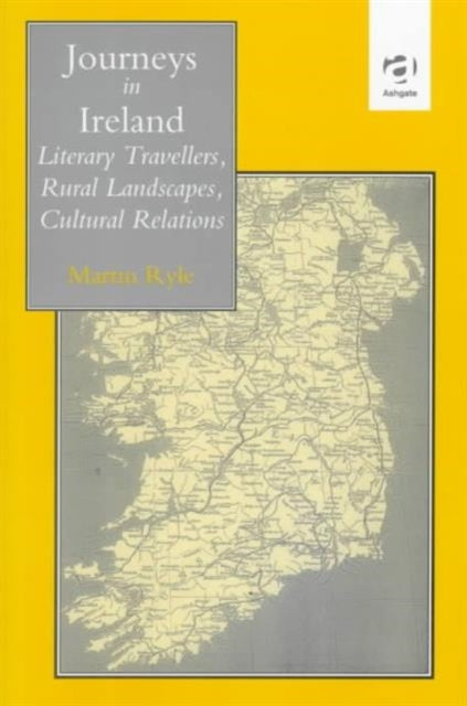 Book cover of: Journeys in Ireland. By: Martin Ryle