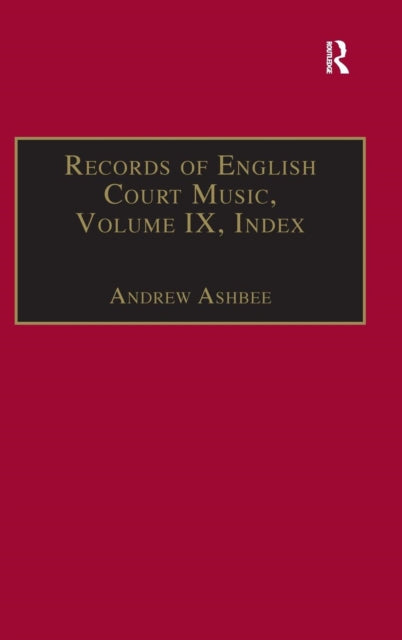 Book cover of: Records of English Court Music. By: Andrew Ashbee
