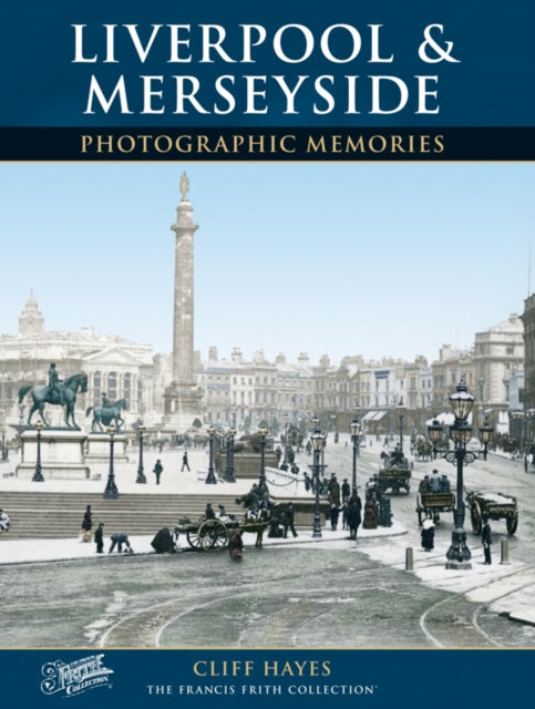 Book cover of: Liverpool and Merseyside. By: Cliff Hayes