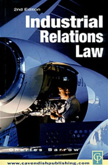 Book cover of: Industrial Relations Law